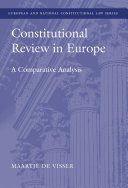 Constitutional review in Europe : a comparative analysis