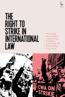 The right to strike in international law
