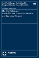 Die Vorgaben der Europäischen Union im Bereich der Energieeffizienz