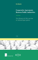 Cooperative agreements between public authorities : the influence of CJEU case law on national legal systems