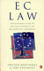 EC law : [the essential guide to the legal workings of the European Community]