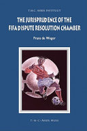 The jurisprudence of the FIFA Dispute Resolution Chamber