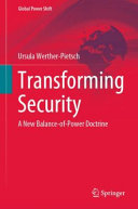 Transforming security : a new balance-of-power doctrine