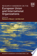 Research handbook on the European Union and international organizations