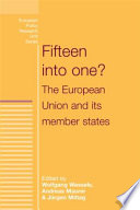 Fifteen into one? : the European Union and its member states