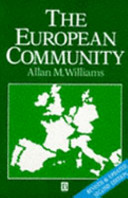 The European Community : the contradictions of integration