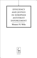 Efficiency and justice in European antitrust enforcement