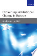 Explaining institutional change in Europe