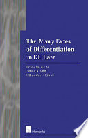 The many faces of differentiation in EU law
