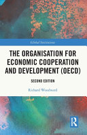 The Organisation for Economic Cooperation and Development (OECD)