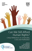 Can we still afford human rights? : Critical reflections on universality, proliferation and costs