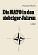 Die NATO in den siebziger Jahren : eine Bestandsaufnahme