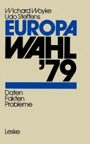 Europawahl '79 : Daten, Fakten, Probleme