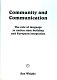 Community and communication : the role of language in nation state building and European integration
