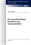 EG-Umweltrichtlinien : Probleme und Lösungsansätze
