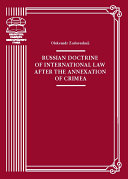 Russian doctrine of international law after the annexation of Crimea : monograph