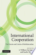 International cooperation: the extents and limits of multilateralism