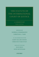 The Statute of the International Court of Justice : a commentary