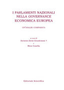 I parlamenti nazionali nella "governance" economica europea : un'analisi comparata