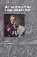 The law of nations and natural law, 1625-1800